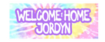 Welcome Home Banner - Pastel Tie Dye
